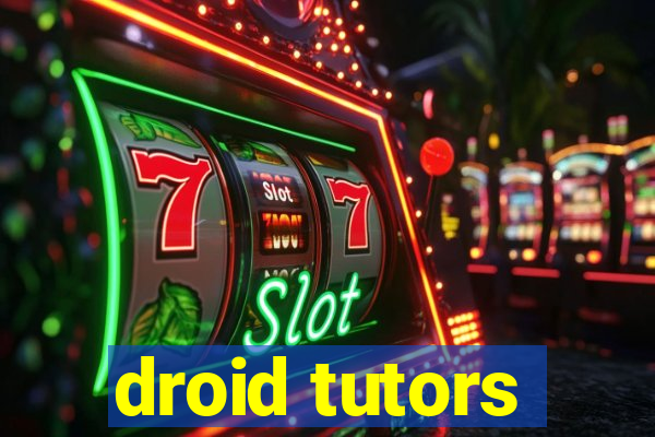 droid tutors